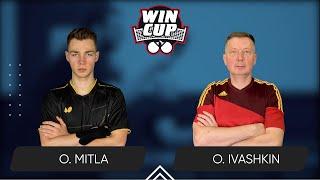 19:05 Oleksii Mitla - Oleksandr Ivashkin 29.10.2024 WINCUP Master. TABLE 1