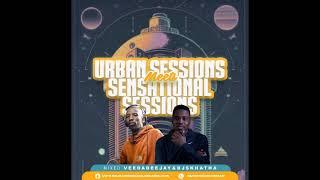 Urban Sessions Meets The Sensational Sessions Mixed By VeeDaDeejayDj Skhatha (hearthis.at)