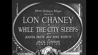 While the City Sleeps (1928) Trailer