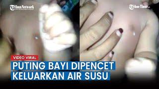 Viral Video Puting Bayi Keluarkan Air Susu, Mengapa Bisa Terjadi? Ini Penjelasan Dokter