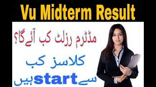 Mid term result  || after midterm papers vocations || when start classes