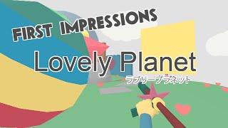 First Impressions: Lovely Planet