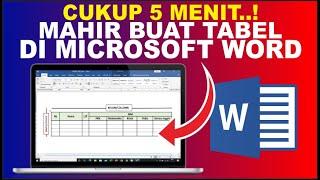 Cara Membuat Tabel Pada Microsoft Word