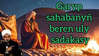 Jelal ahun. Gaty geple, hayal geple Allah bilyandir (Saba suresi 3 ayat)