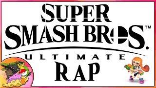 Super Smash Bros Ultimate Rap!