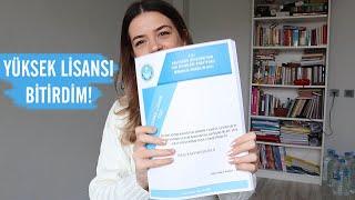 yüksek lisanstan mezun oldum! | tüm ayrıntıları ile yüksek lisans yapmak, dersler, tez süreci