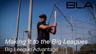 BLA – Empowering Athletes to Achieve Their Dreams: Making it to the Big Leagues