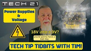 Tech 21 Tech Tip Tidbits with Tim:  Voltage Disasters
