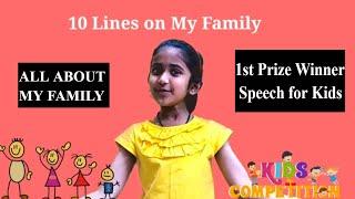 Prize Winner Speech Topic for Kids/Children | Speech on Myfamily for Children/Kids in english