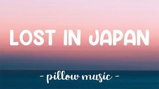 Lost In Japan - Shawn Mendes (Lyrics) 