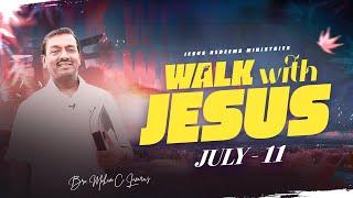 பெரிய பர்வதம் சமபூமியாகும் || Walk with Jesus || Bro. Mohan C Lazarus || July 11