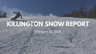 February 15, 2019 Killington Snow Report