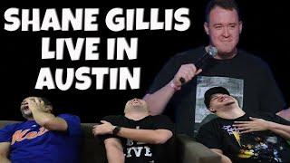 Shane Gillis Live In Austin | Stand Up Comedy | REACTION Pt.1