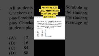 Answer to CXC CSEC Mathematics May/June 2024 question 11 #csec #cxcexams #maths #classes