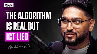 Ali Khan ICT: The Truth About ICT | WOR Podcast EP.69