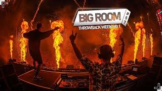 Big Room Festival Mix Part 1 || Throwback Special No 1 || DSTN