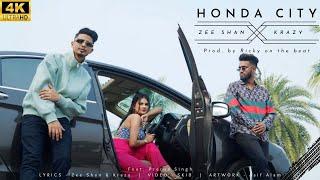 Honda City - Krazy X Zee Shan | Official Music Video 2023 | Feat. Prerna Singh | Khan Records | 4K