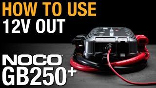 How to Use 12V Out with NOCO GB250+