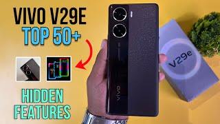 Vivo V29e 5G Top 50+ Hidden Features | Vivo V29e Tips & Tricks | Vivo V29e 5G