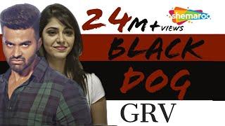 New Punjabi Songs  | Blackdog | GRV | Official Video [Hd] | Latest Punjabi Songs