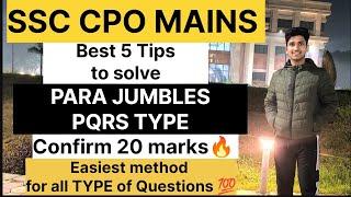 How to solve PARA JUMBLES | Tips to solve PQRS | #cpo2024mains #cpomainsenglish #cpomains #ssccpo