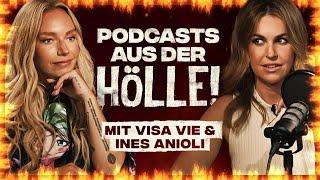 Podcasts aus der HÖLLE! (mit Ines Anioli & Visa Vie)