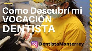 Así me Enamoré  de la Odontología #DraElyJulianaDiaz #DentistaMonterrey #dental