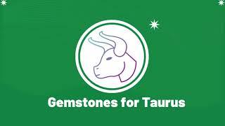 Gemstones for Taurus