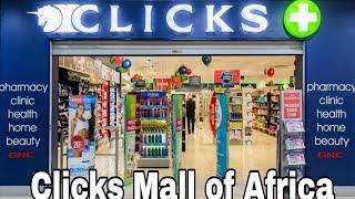 Clicks Pharmacy || Clicks Mall of Africa || Clicks Store South Africa