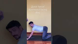 Quick tips of downward facing dog pose | adho mukha swanasana | downward dog alignment | correction