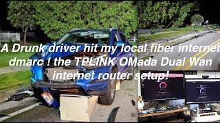 Drunk driver hit my fiber interwebs, The 2024 TPLink Omada. Dual Wan internets