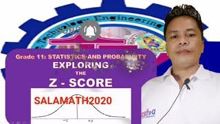 EXPLORING THE Z - SCORE //STATISTICS//SALAMATH2020//