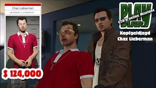 Kopfgeldjagd: Chaz Lieberman - Bottom Dollar Bounty Enforcement / GTA5 online Missions