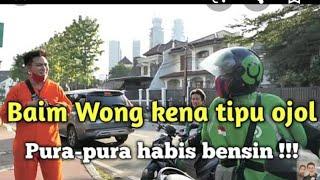 #viral #baimwong #ojol BAIM WONG kena prank ojol yang pura2 kehabisan bensin