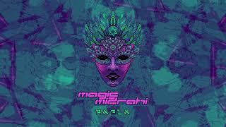 Magic Mizrahi - Hafla