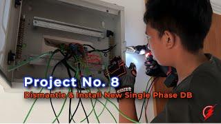 Electrician Port Dickson : Dismantle and Install New Single Phase DB