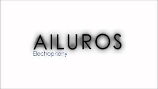 Ailuros - Electrophony