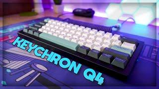 My New Custom Keyboard - Keychron Q4