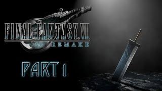 Nerd Odyssey: Final Fantasy 7 Remake [Part 1]