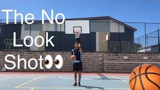 Challenge 2- No look shot