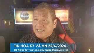 TIN HOA KỲ VÀ VN 25/6/2024