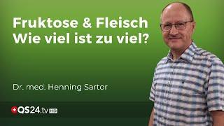 Fruktose und Fleisch: Ab wann wird der Konsum gefährlich? | Naturmedizin | QS24 Gesundheitsfernsehen