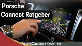 Porsche Zentrum Niederrhein - Porsche Connect Ratgeber