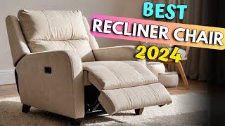 TOP 5 Best Recliner Chair in 2025