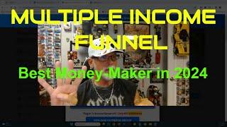 MULTIPLE INCOME FUNNEL: Best Money-Maker In 2024, Join Today!