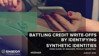 iovation: Battling Credit Write-Offs by Identifying Synthetic Identity (Gartner Report Part 1)