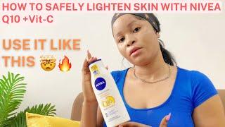 HOW TO LIGHTEN YOUR SKIN USING NIVEA Q10 PLUS VITAMIN C LOTION My honest review #nivealotion