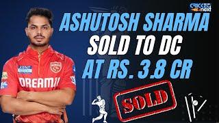 DC Get Ashutosh Sharma For Rs. 3.8 Crore | Delhi Capitals | IPL 2025 Mega Auction | Cricket News