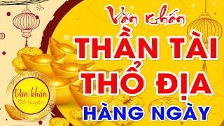 Văn Khấn Thần Tài Thổ Địa Hàng Ngày  Các Bài Khấn Hay | Văn Khấn Cổ Truyền