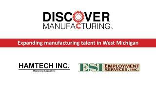 Discover Manufacturing 2021 with Hamtech Inc. & ESI